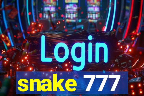 snake 777